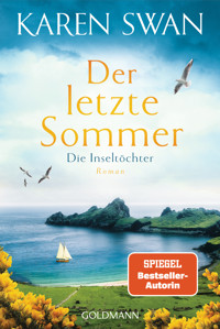Die Inseltöchter - Der letzte Sommer - Karen Swan - E-Book