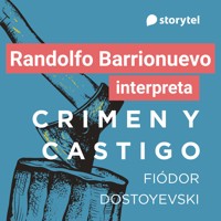 Crimen y castigo - Fyodor Dostoevsky - Hörbuch