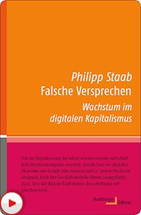 Falsche Versprechen - Philipp Staab - E-Book