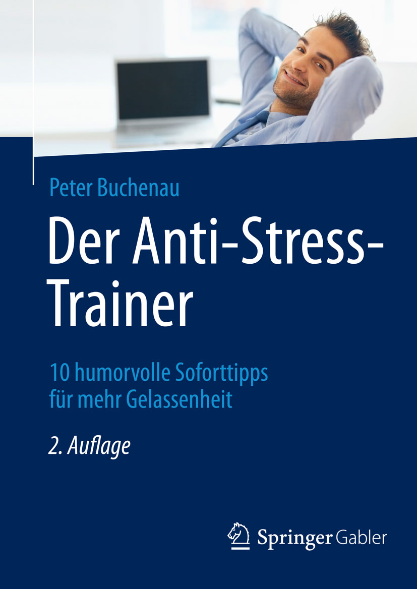 Der Anti-Stress-Trainer - Peter Buchenau - E-Book