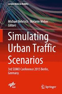 Simulating Urban Traffic Scenarios - - E-Book