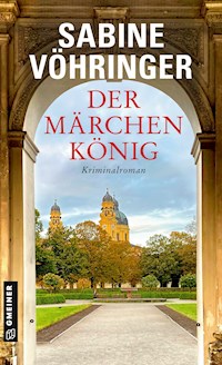 Der Märchenkönig - Sabine Vöhringer - E-Book