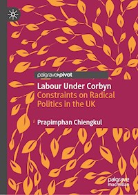 Labour Under Corbyn - Prapimphan Chiengkul - E-Book