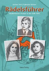 Rädelsführer - Jochen Voit - E-Book