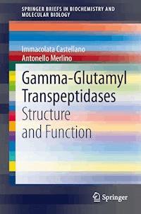 Gamma-Glutamyl Transpeptidases - Immacolata Castellano - E-Book