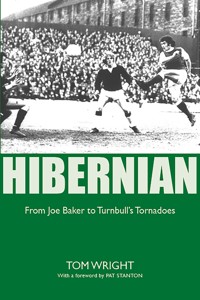 Hibernian - Tom Wright - E-Book