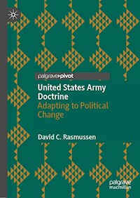 United States Army Doctrine - David C. Rasmussen - E-Book