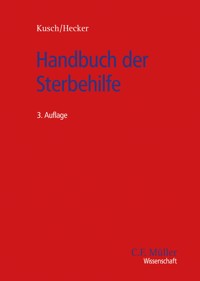 Handbuch der Sterbehilfe - Bernd Hecker - E-Book