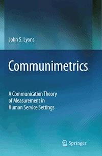 Communimetrics - John S. Lyons - E-Book