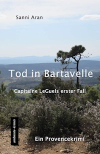 Tod in Bartavelle - Sanni Aran - E-Book