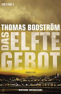 Das elfte Gebot - Thomas Bodström - E-Book