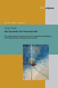 Die Dynamik der Freundschaft - Tanja Zeeb - E-Book