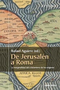 De Jerusalén a Roma - Rafael Aguirre Monasterio - E-Book