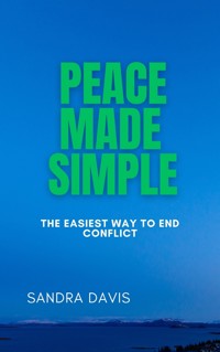 Peace Made Simple - Sandra Davis - E-Book