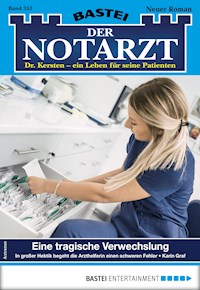 Der Notarzt 353 - Karin Graf - E-Book