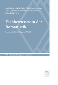 Fachbewusstsein der Romanistik - - E-Book