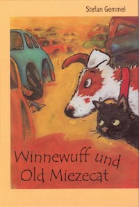 Winnewuff und Old Miezecat - Stefan Gemmel - E-Book