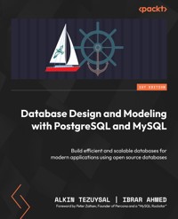 Database Design and Modeling with PostgreSQL and MySQL - Alkin Tezuysal - E-Book