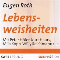 Lebensweisheiten - Eugen Roth - Hörbuch