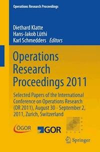 Operations Research Proceedings 2011 -  - E-Book