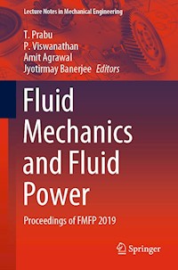 Fluid Mechanics and Fluid Power -  - E-Book