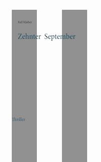 Zehnter September - Ralf Klaiber - E-Book