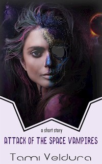 Attack of the Space Vampires - Tami Veldura - E-Book