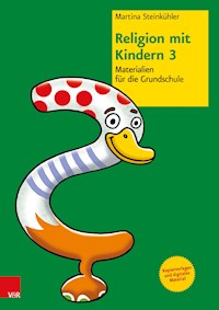 Religion mit Kindern 3 - Martina Steinkühler - E-Book