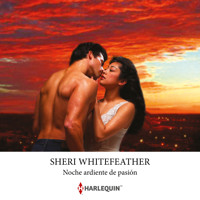 Noche ardiente de pasión - Sheri WhiteFeather - Hörbuch