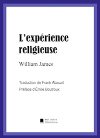 L'expérience religieuse - William James - E-Book