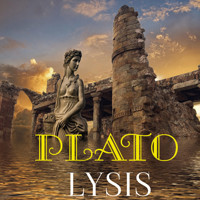 Lysis - Plato - Hörbuch