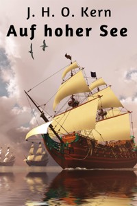 Auf hoher See - J. H. O. Kern - E-Book