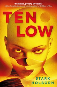 Ten Low - Stark Holborn - E-Book