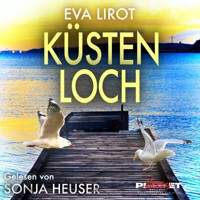 KÜSTENLOCH - Eva Lirot - Hörbuch