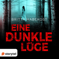 Eine dunkle Lüge - Britta Habekost - Hörbuch