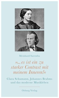 "... es ist ein zu starker Contrast mit meinem Inneren!" - Meinhard Saremba - E-Book