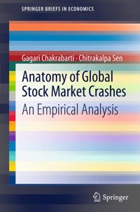 Anatomy of Global Stock Market Crashes - Gagari Chakrabarti - E-Book