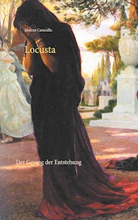 Locusta - Marcus Caracalla - E-Book