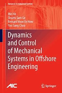 Dynamics and Control of Mechanical Systems in Offshore Engineering - Wei He - E-Book