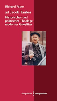 ad Jacob Taubes - Richard Faber - E-Book