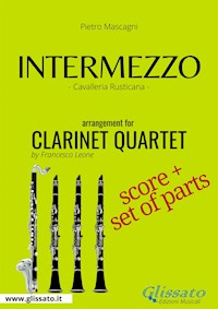 Intermezzo - Clarinet Quartet score & parts - Pietro Mascagni - E-Book