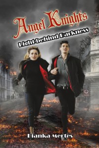 Angel Knights - Bianka Mertes - E-Book