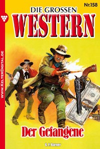 Die großen Western 158 - G.F. Barner - E-Book