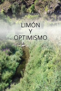 Limón y optimismo - Inma Miravet - E-Book