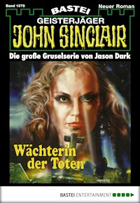 John Sinclair 1375 - Jason Dark - E-Book