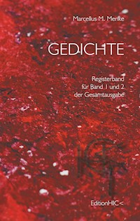 Gedichte Registerband - Marcellus M. Menke - E-Book