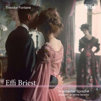 Effi Briest in einfacher Sprache - Theodor Fontane - Hörbuch