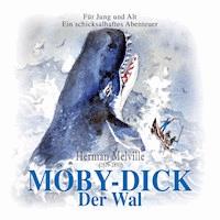 Moby Dick, der Wal - Herman Melville. - Hörbuch