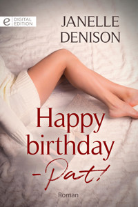Happy birthday - Pat! - Janelle Denison - E-Book