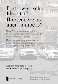 Postsowjetische Identität?  - Постсоветская идентичность? - Wolfgang Krieger - E-Book